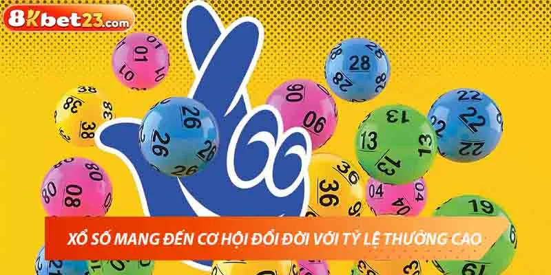 Xổ số mang đến cơ hội đổi đời với tỷ lệ thưởng cao