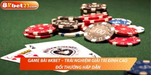 Game bài 8KBET